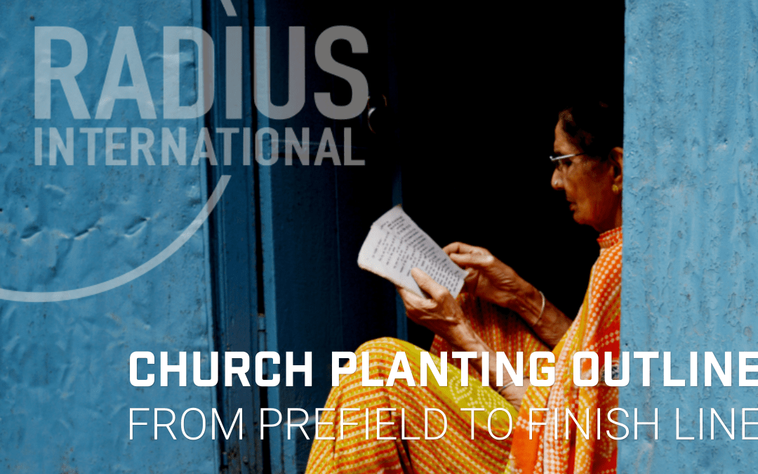 Radius’ Church Planting Outline