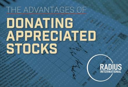 The Advantages of Donating Appreciated Stocks