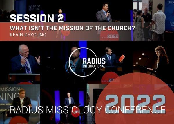 What Isn’t the Mission of the Church?